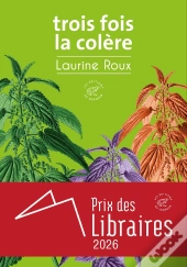 Trois Fois La Colère