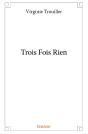 Trois Fois Rien - Preview