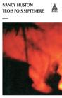 Trois Fois Septembre - Preview