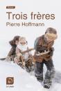 Trois Frères - Preview