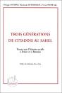 Trois Générations De Citadins Au Sahel ; Trente Ans D'Histoire Sociale À Dakar Et À Bamako - Preview