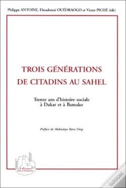 Capa do artigo Trois Générations De Citadins Au Sahel ; Trente Ans D'Histoire Sociale À Dakar Et À Bamako