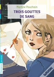 Capa do artigo Trois Gouttes De Sang