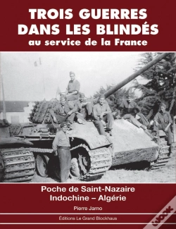 Capa do artigo Trois Guerres Dans Les Blindés Au Service De La France