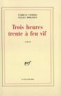 Trois Heures Trente A Feu Vif - Preview