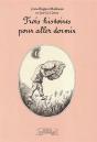 Trois Histoires Pour Aller Dormir - Preview