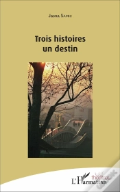 Capa do artigo Trois Histoires Un Destin