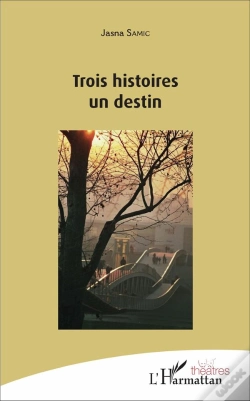 Capa do artigo Trois Histoires Un Destin