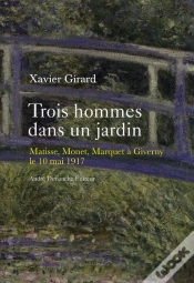 Capa do artigo Trois Hommes Dans Un Jardin ; Matisse, Marquet, Monet À Giverny, 10 Mai 1917