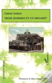Capa do artigo Trois Hommes Et Un Minaret