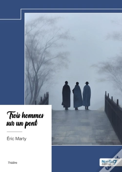 Capa do artigo Trois Hommes Sur Un Pont