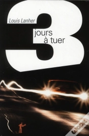 Capa do artigo Trois Jours À Tuer