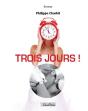 Trois Jours - Preview