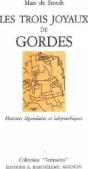 Trois Joyaux De Gordes - Preview