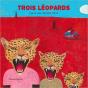 Trois Léopards - Preview