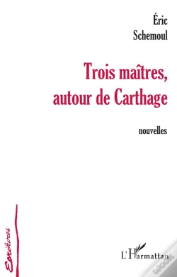 Capa do artigo Trois Maitres, Autour De Carthage