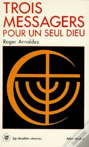 Capa do artigo Trois Messagers Pour Un Seul Dieu