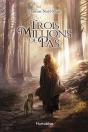 Trois Millions De Pas - Preview