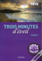 Trois Minutes D'Eveil