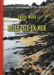 Capa do artigo Trois Mois À Belle-Isle-En-Mer ; Journal D