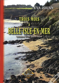 Capa do artigo Trois Mois À Belle-Isle-En-Mer ; Journal D'Une Jeune Fille