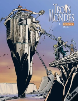 Capa do artigo Trois Mondes T.1 - Shanara