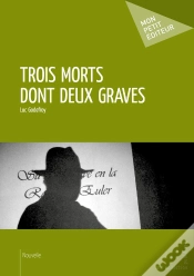 Capa do artigo Trois Morts Dont Deux Graves