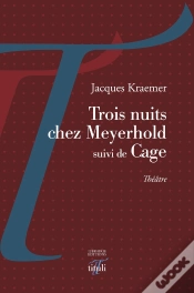 Capa do artigo Trois Nuits Chez Meyerhold ; Cage