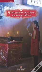 Capa do artigo Trois Papiers Au Clou ; Un Amour Chinois
