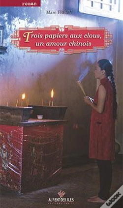 Capa do artigo Trois Papiers Au Clou ; Un Amour Chinois