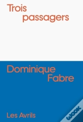 Trois Passagers