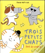 Capa do artigo Trois Petits Chats Font Du Cinema