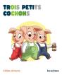 Trois Petits Cochons - Preview