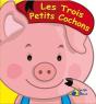 Trois Petits Cochons (Dans Le Monde Des Contes) - Preview