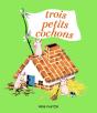 Trois Petits Cochons - Preview