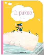 Trois Petits Nuages : Ti-Pirate