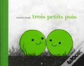 Trois Petits Pois