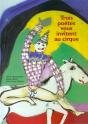 Trois Poetes Vous Invitent Au Cirque - Preview