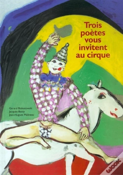 Capa do artigo Trois Poetes Vous Invitent Au Cirque