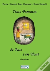 Trois Pommes Et Puis S'En Vont