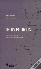 Trois Pour Un ; Une Lecture Évolutionniste De L'Oeuvre De Martin Winckler