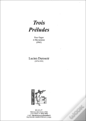 Capa do artigo Trois Preludes Pour Orgue Et Harmonium