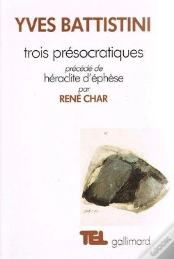 Capa do artigo Trois Presocratiques ; Heraclite D'Ephese Par Rene Char