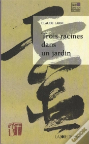 Capa do artigo Trois Racines Dans Un Jardin