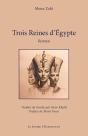 Trois Reines D'Égypte - Preview