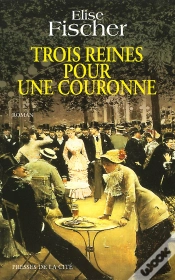 Capa do artigo Trois Reines Pour Une Couronne