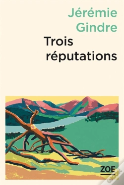 Capa do artigo Trois Réputations