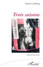Trois Saisons - Preview