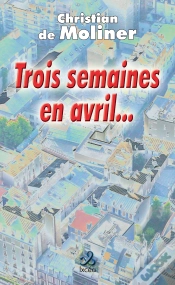 Capa do artigo Trois Semaines En Avril