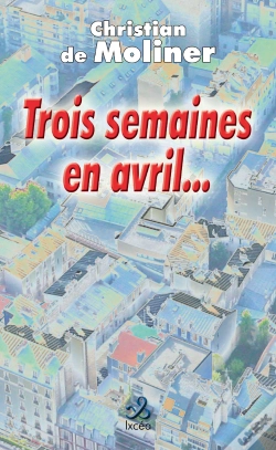 Capa do artigo Trois Semaines En Avril
